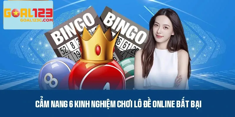 Bí quyết chơi lô đề thắng lớn mà người chơi không thể bỏ qua.